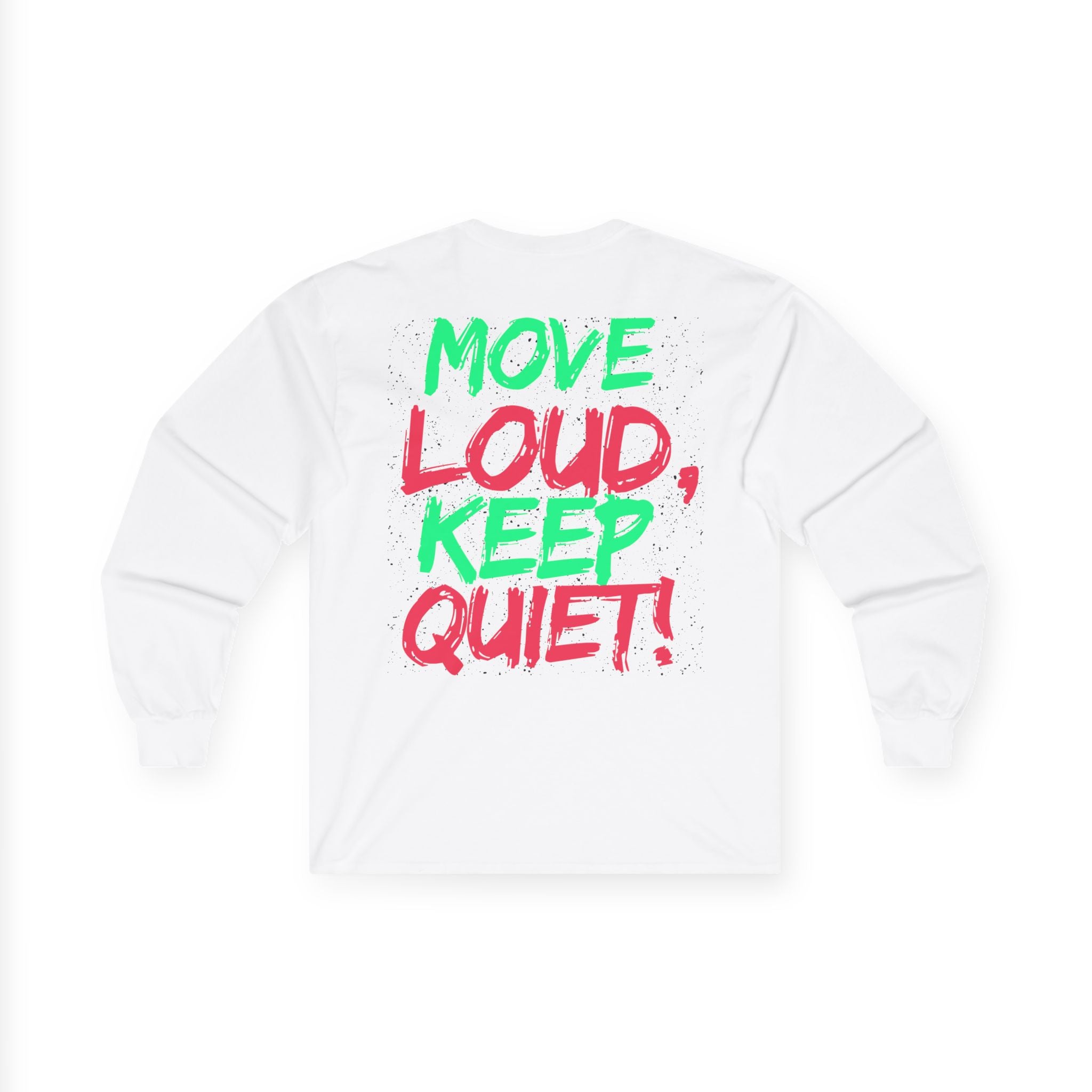FUTURE F@TBOI Move Loud - Unisex Ultra Cotton Long Sleeve Tee