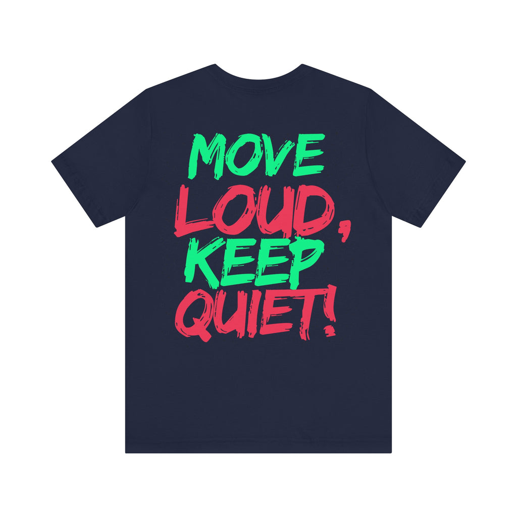 Future F@tboi "Move Loud" Graphic Unisex Jersey Tee, Streetwear T-Shirt, Graphic Tee for Music Lovers, Casual Everyday Wear, Perfect Gift for Celebrations
