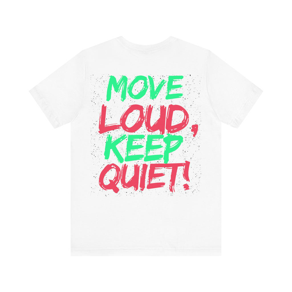 Future F@tboi "Move Loud" Graphic Unisex Jersey Tee, Streetwear T-Shirt, Graphic Tee for Music Lovers, Casual Everyday Wear, Perfect Gift for Celebrations