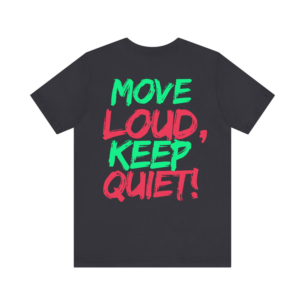 Future F@tboi "Move Loud" Graphic Unisex Jersey Tee, Streetwear T-Shirt, Graphic Tee for Music Lovers, Casual Everyday Wear, Perfect Gift for Celebrations